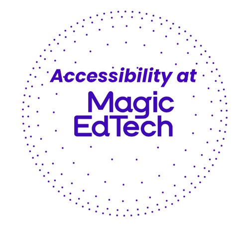 Accessibility at Magic Edtech