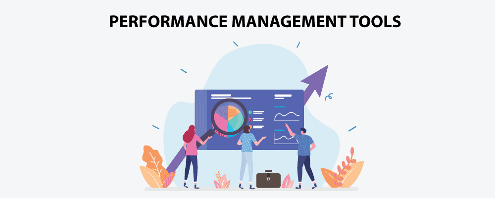 Performance Management Tools
